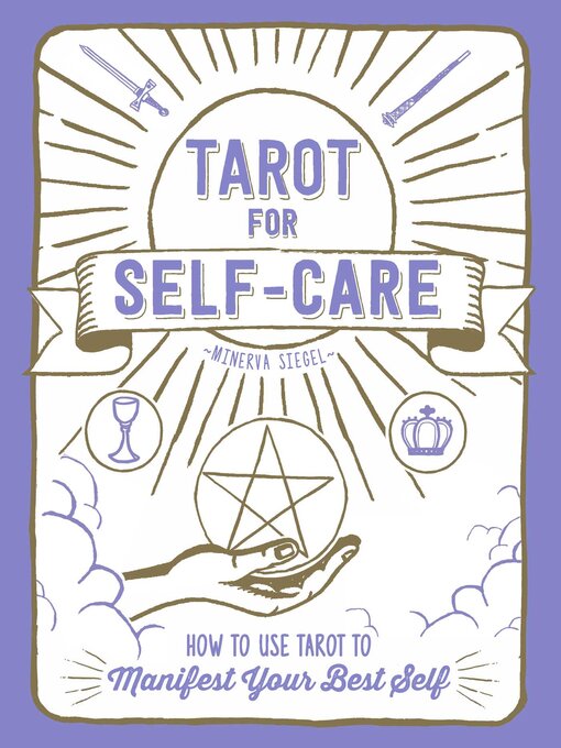 Upplýsingar um Tarot for Self-Care eftir Minerva Siegel - Biðlisti
